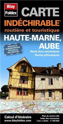 Haute-Marne (52), Aube (10). Carte départementale, routière et touristique