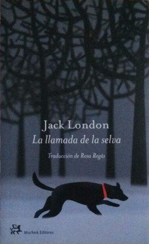 La llamada de la selva (LA MEDIANOCHE, Band 19)