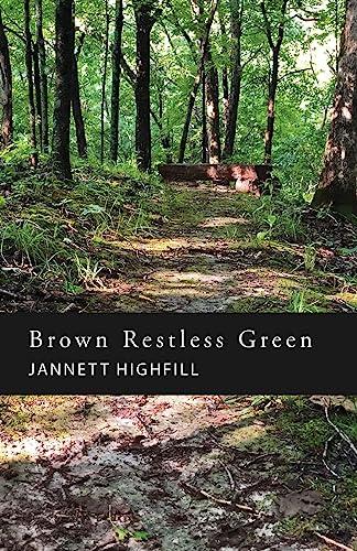 Brown Restless Green