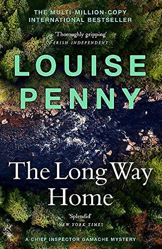 The Long Way Home: (A Chief Inspector Gamache Mystery Book 10)