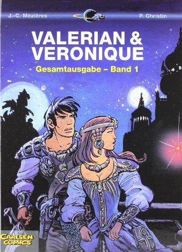 Valerian und Veronique Gesamtausgabe, Band 1: Sammelband