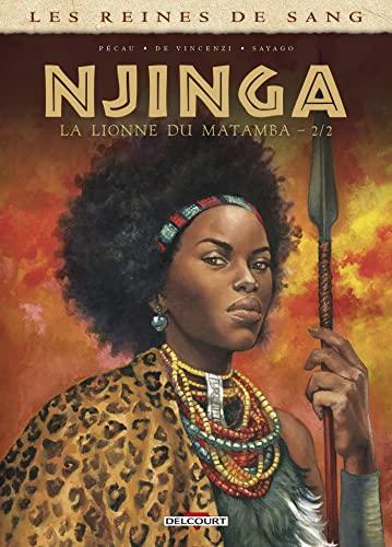 Les reines de sang. Njinga, la lionne du Matamba. Vol. 2