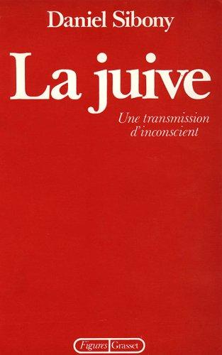 La Juive, une transmission d'inconscient