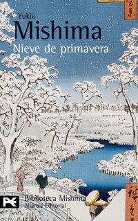 El mar de la fertilidad 1. Nieve de primavera (El Libro De Bolsillo - Bibliotecas De Autor - Biblioteca Mishima, Band 1)