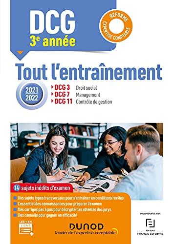 DCG 3e année : tout l'entraînement : réforme expertise comptable, 2021-2022