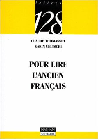 Pour lire l'ancien français