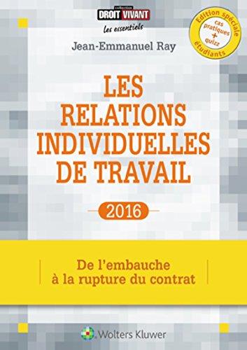 Les relations individuelles de travail : de l'embauche à la rupture du contrat