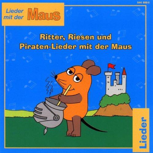 Ritter-, Riesen- & Piraten-Lieder