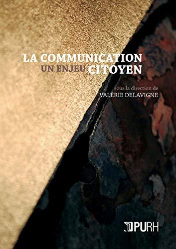 La communication : un enjeu citoyen