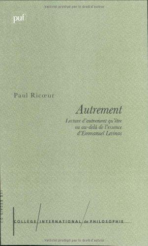 Autrement : lecture d'Autrement qu'être ou Au-delà de l'essence d'Emmanuel Levinas