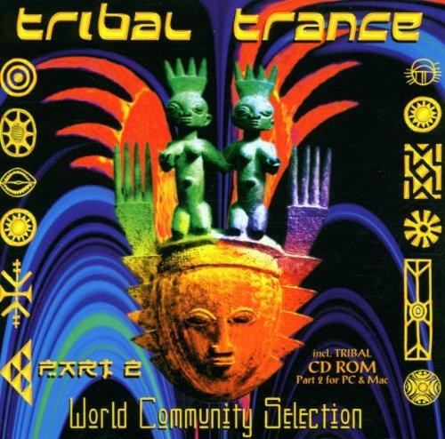 Tribal Trance Part 2