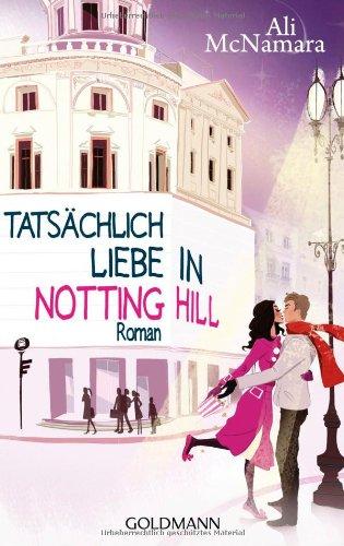 Tatsächlich Liebe in Notting Hill: Roman