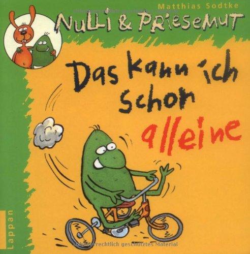 Das kann ich schon alleine: Nulli & Priesemut Pappbilderbuch