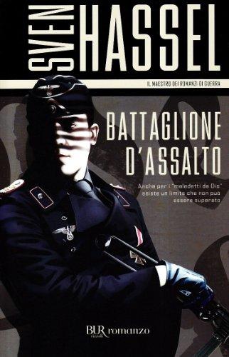 Battaglione d'assalto (Narrativa) (BUR Narrativa)