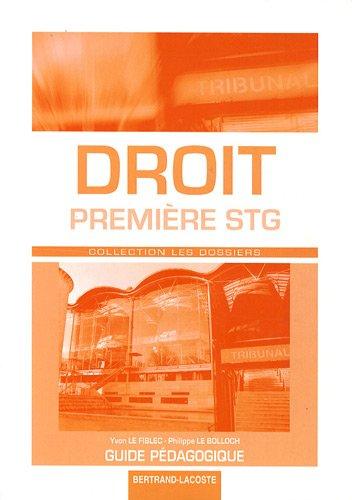 Droit 1re STG : guide pédagogique