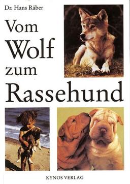 Vom Wolf zum Rassehund