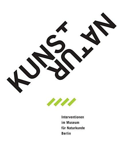 Kunst/Natur: Interventionen im Museum für Naturkunde Berlin