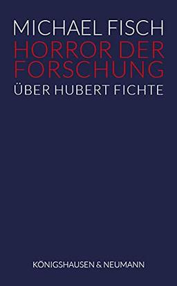 Horror der Forschung: Über Hubert Fichte