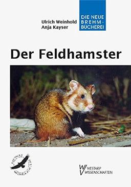 Der Feldhamster: Cricetus cricetus