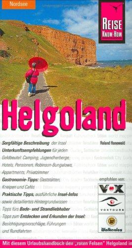 Helgoland. Urlaubshandbuch