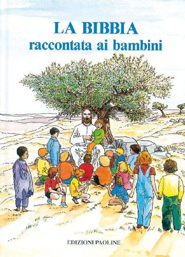 La Bibbia raccontata ai bambini