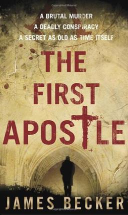 The First Apostle