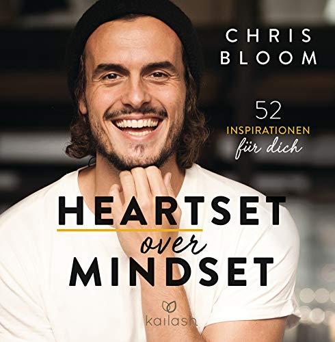 Heartset over Mindset: 52 Inspirationen für dich