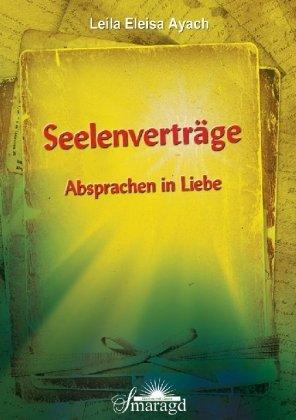 Seelenverträge: Absprachen in Liebe