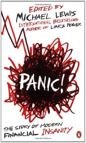 Panic!: The Story of Modern Financial Insanity