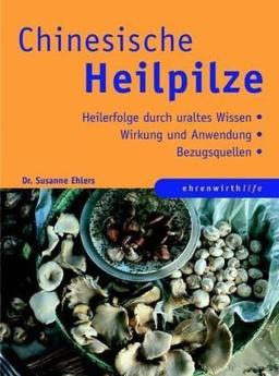 Chinesische Heilpilze