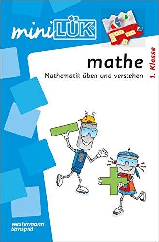 miniLÜK: mathe 1.Klasse: Mathematik üben und verstehen