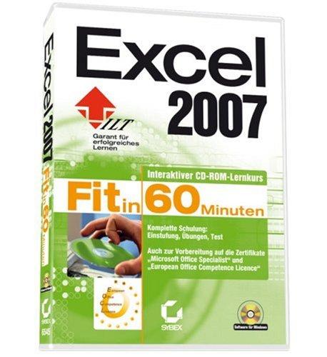 Excel 2007 - Fit in 60 Minuten