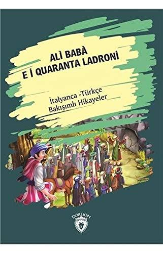 Ali Baba E I Quaranta Ladroni ?talyanca Türkçe Bak???ml? Hikayeler