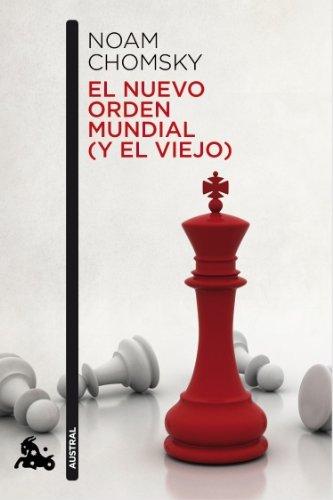 El nuevo orden mundial: (y el viejo) (Contemporánea, Band 1)