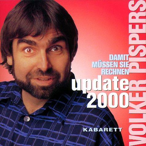 Update 2000 ( Damit müssen Sie rechnen). 2 CDs: Kabarett