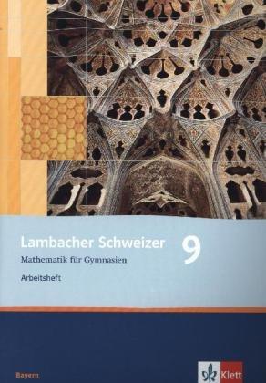 Lambacher Schweizer - Ausgabe für Bayern / Arbeitsheft plus Lösungsheft 9. Schuljahr