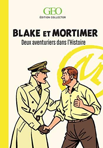 Blake et Mortimer : deux aventuriers dans l'histoire