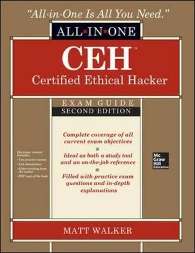 CEH Certified Ethical Hacker All-in-One Exam Guide