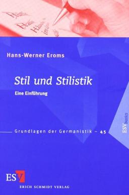 Stil und Stilistik: Eine Einführung