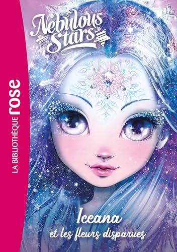 Nebulous stars. Vol. 5. Iceana et les fleurs disparues