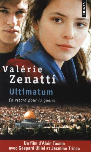 Ultimatum : en retard pour la guerre