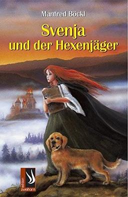 Svenja und der Hexenjäger