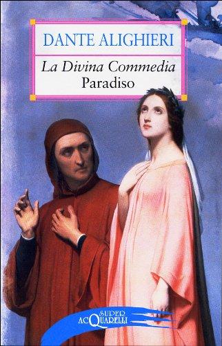 La Divina Commedia. Paradiso