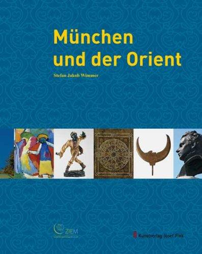 München und der Orient