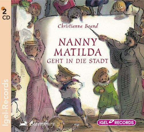 Nanny Matilda geht in die Stadt