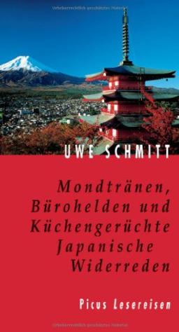 Mondtränen, Bürohelden und Küchengerüchte. Japanische Widerreden