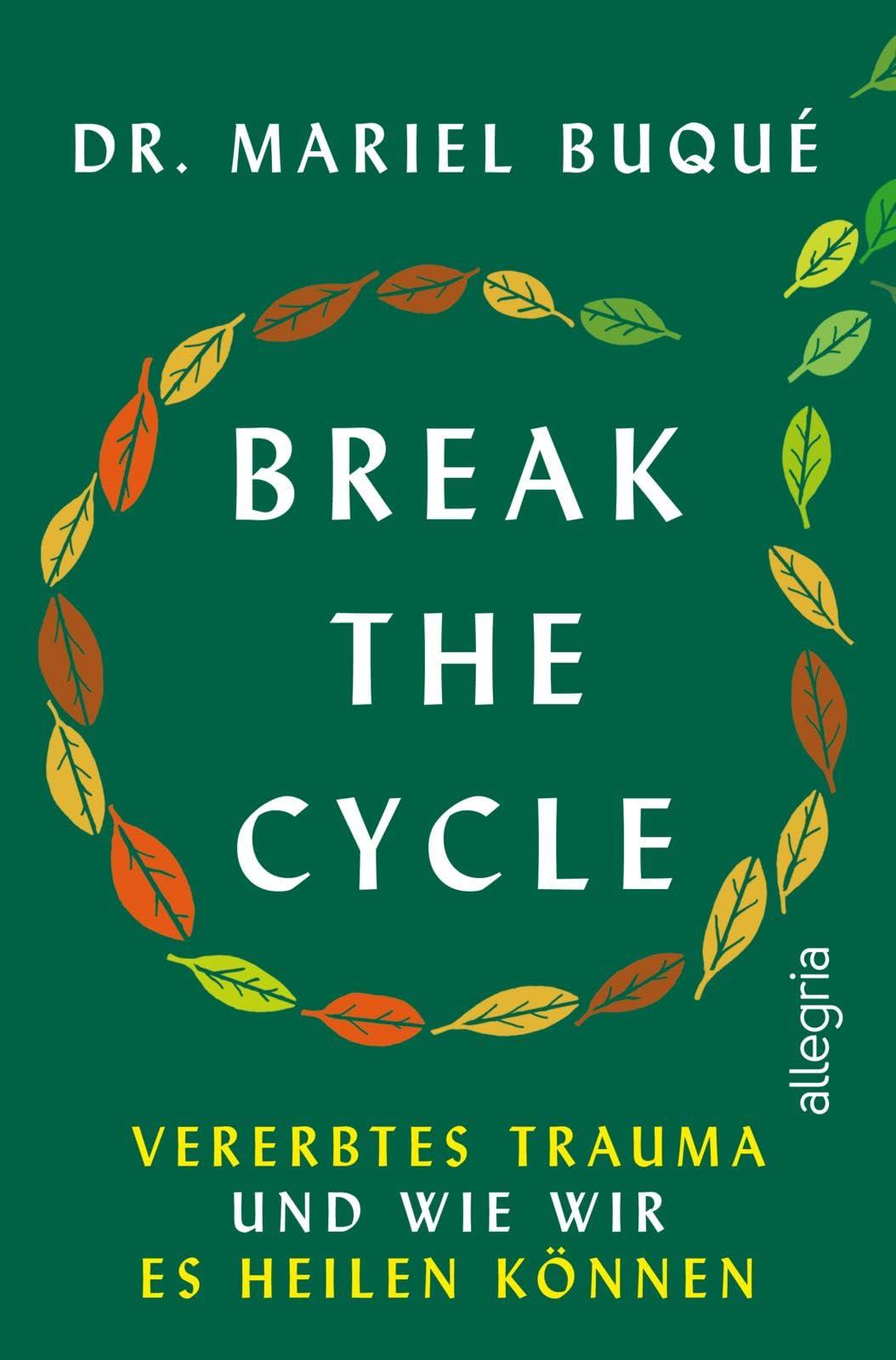 Break the Cycle: Vererbtes Trauma und wie wir es heilen können | Ein Leben frei von toxischen Mustern, die nicht unsere sind