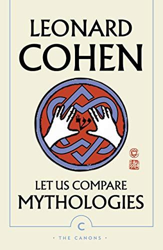 Cohen, L: Let Us Compare Mythologies (Canons)