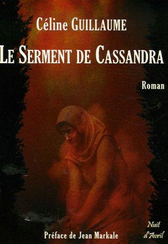 Le serment de Cassandra