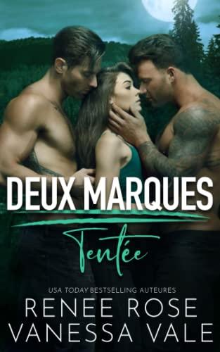 Tentée (Deux marques, Band 2)